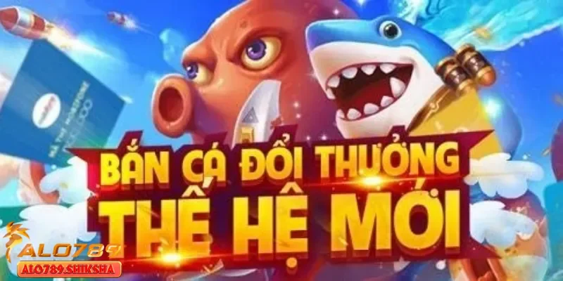 Tips chơi bắn cá đổi thưởng - thẻ cào online kiếm thưởng lớn