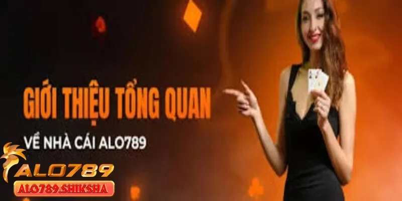 Giới thiệu alo789 có điều gì khiến nền tảng này nổi bật giữa thị trường game