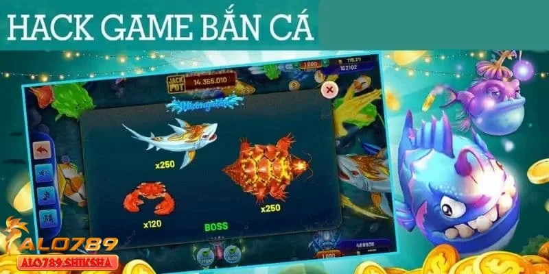 Các kinh nghiệm hack bắn cá tăng tỷ lệ thắng lớn
