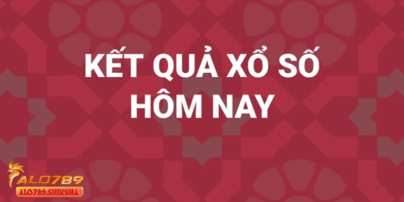 Xổ số hôm nay - Theo dõi cơ hội trúng lớn mỗi ngày thú vị